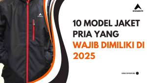 10 Model Jaket Pria yang Wajib Dimiliki di 2025